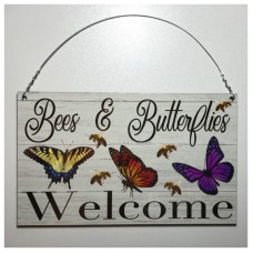 Bees & Butterflies Welcome Sign Rustic Wall Plaque or Hanging Garden Gardener    302439699376